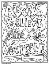 Coloring Pages Quotes Doodles Doodle Classroom Believe Inspirational Yourself Kids Quote Alley Always Printable Sheets Educational School Encouragement Colouring Color sketch template