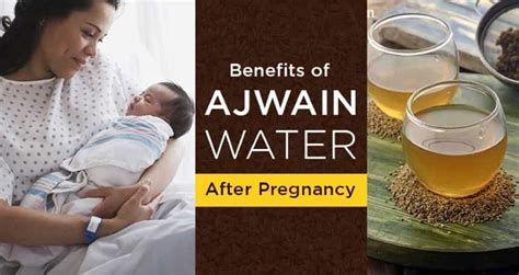 wonderful benefits  ajwain water  pregnancy