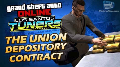 gta union depository contract complete guide  earn