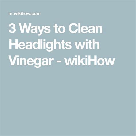 ways  clean headlights  vinegar   clean headlights