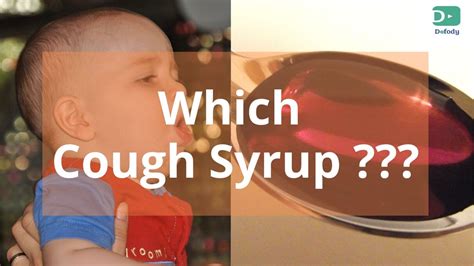 dry wet cough   choose   cough syrup  india doctor