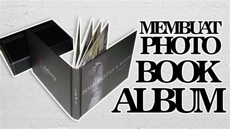 membuat kolase album  photo book album  mudah youtube