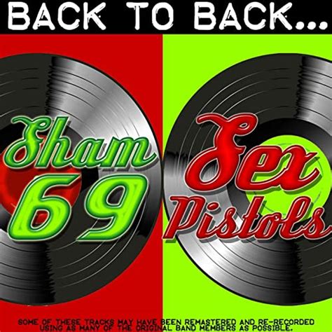 Amazon Music Sham 69 Sex Pistolsのback To Back Sham 69 And Sex