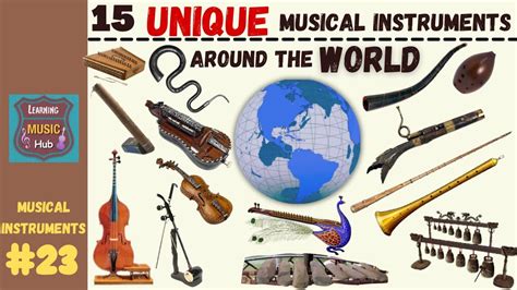 unique musical instruments   world lesson  musical
