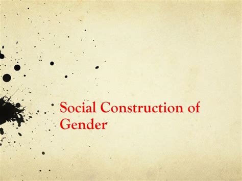 ppt social construction of gender powerpoint