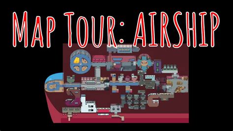 Airship Map Tour Among Us Youtube