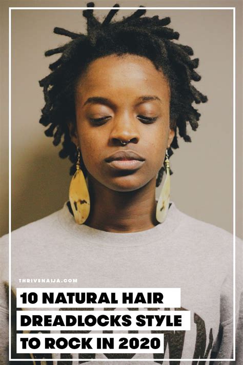 10 natural hair dreadlocks styles you want on your head thrivenaija