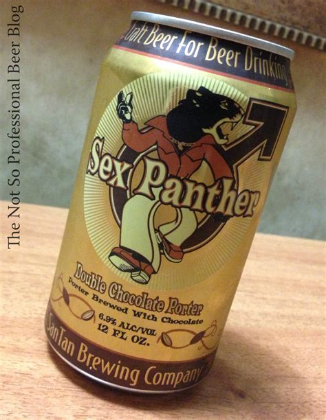 The Not So Professional Beer Blog Review Sex Panther