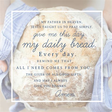 my daily bread ever thine home