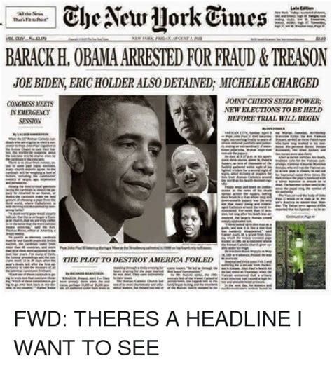 the new york times barack h obama arrested for fraud andtreason joebiden ericholder also detained