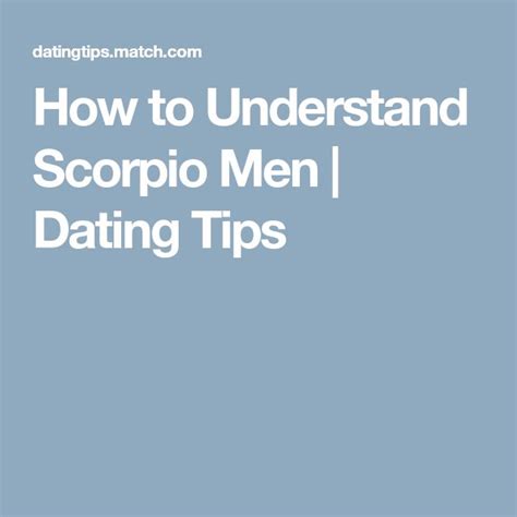 How To Understand Scorpio Men Dating Tips Scorpio Men Scorpio Men