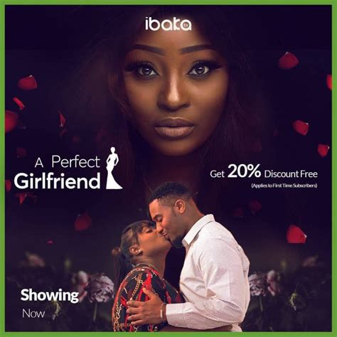 A Perfect Girlfriend – Nollywood Movie Mp4 Mkv Download 9jarocks