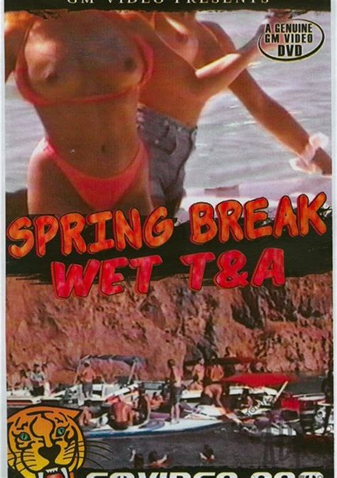 spring break wet tanda 2008 adult dvd empire