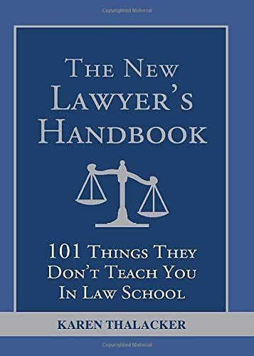 [download Pdf] The New Lawyers Handbook 101 Things They Dont Teach You