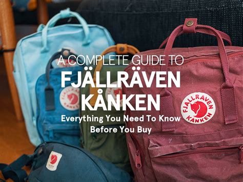 fjaellraeven kanken  complete guide read  buying
