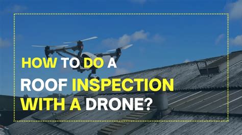 roof inspection   drone