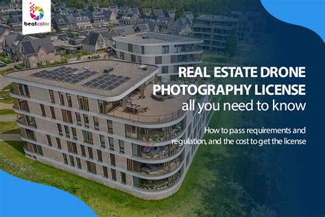 real estate drone photography license      beatcolor coltd