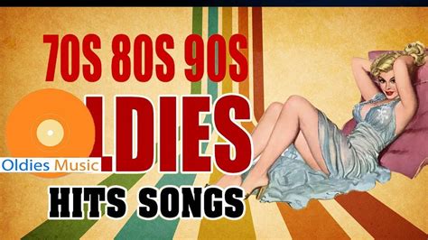 greatest hits of the 70s 80s and 90s best oldies songs of 70s 80s 90s