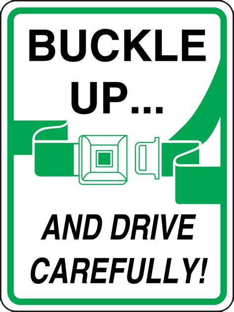 safety sign buckle   drive carefully graphic mtrfgra
