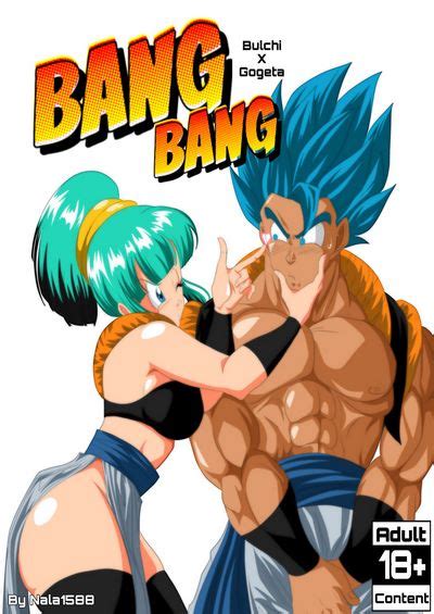Bang Bang Bulchi X Gogeta Nala1588 [dragon Ball Super] ⋆ Xxx Toons Porn