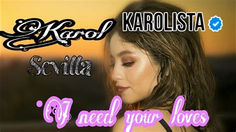 mv karol sevilla i need your love youtube