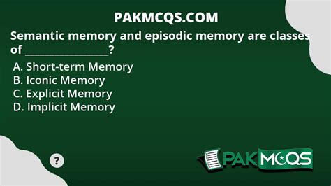 semantic memory  episodic memory  classes