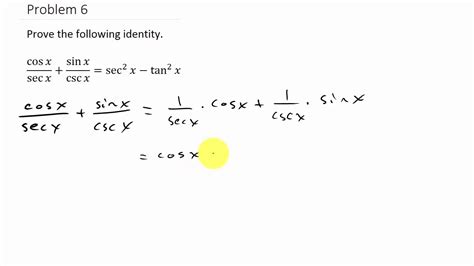 Proving Trigonometric Identities Example 6 Youtube