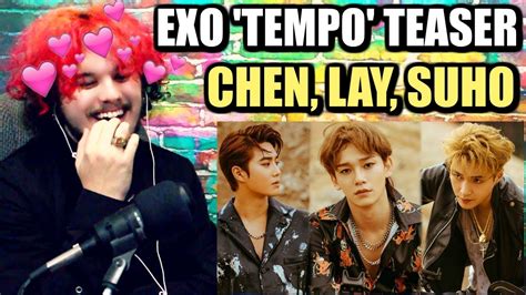 exo don t mess up my tempo chen lay and suho teaser reaction youtube