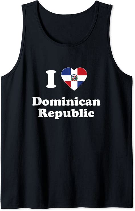 I Love Dominican Republic Dominicans Tank Top Clothing