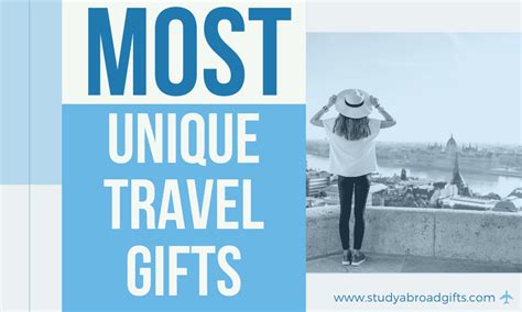 unique travel gifts  wow study  gifts