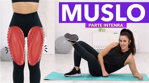 Ejercicios Para Piernas Parte Interna Del Muslo Gym Virtual