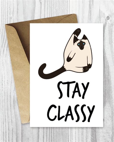 card stay classy printable card funny cat etsy