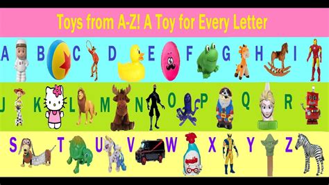 Toys A Z Toys For Every Letter Of The Alphabet Youtube