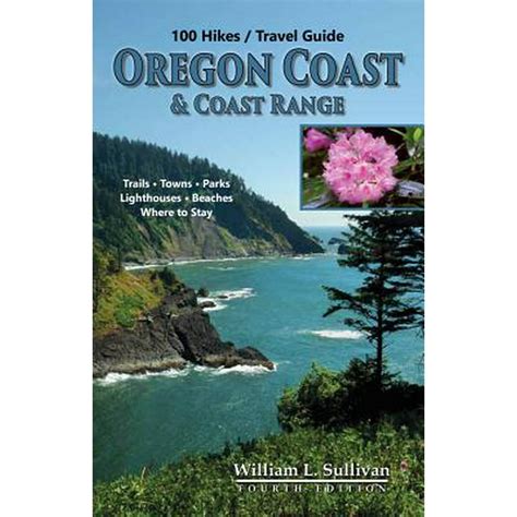 100 hikes travel guide oregon coast and coast range edition 4