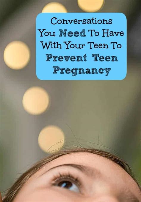 Conversations You Need To Have With Your Teen To Prevent