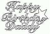 Birthday Happy Coloring Daddy Dad Pages Printable Color Drawing Print Clipart Cards Aunt Grandpa Template Dads Pdf Getcolorings Kids Colorings sketch template