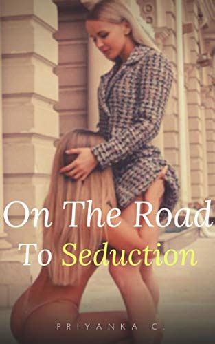 on the road to seduction the sisters saga a lesbian romance novella