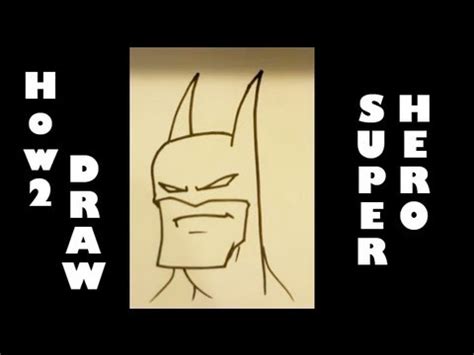 draw  super hero easy drawings youtube