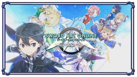 sword art online lost song lp opening youtube