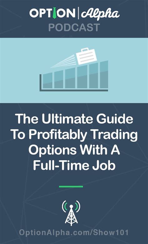 The Ultimate Guide To Profitably Trading Options Full Time Option