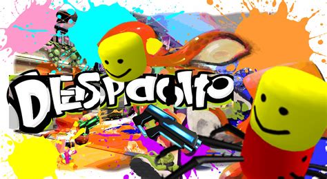 despacito roblox edition rexpanddong