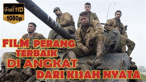 5 Film Perang Terbaik Dalam Dan Luar Negeri Sepanjang Masa Berdasarkan