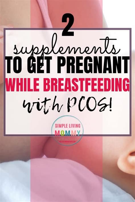 getting pregnant while breastfeeding with pcos simple living mommy