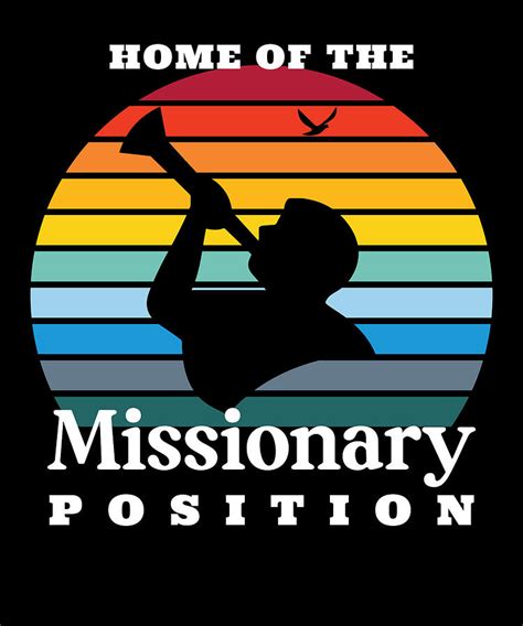Home Of The Missionary Position Digital Art By Shunnwii Fine Art America