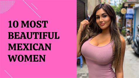 10 Most Beautiful Mexican Women Youtube