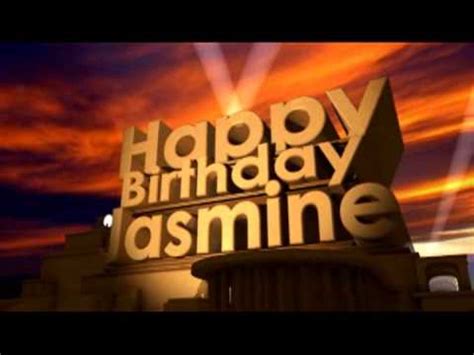 happy birthday jasmine youtube