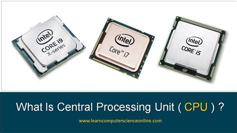 What Is Central Processing Unit Cpu Lecture 18 Part 1