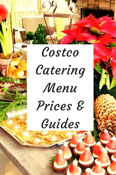 Costco Catering Menu Prices And Guides Catering Menu
