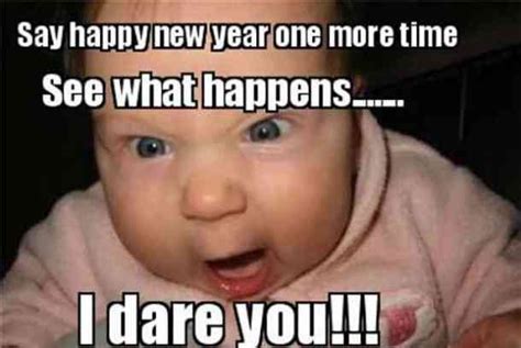 30 Funny New Year Memes And New Years Eve Quotes To Start The Year Off