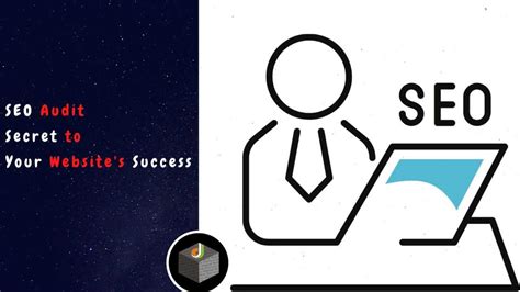 seo audit secret   websites success digitalwebservices